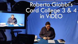 Roberto Giobbi - The Complete Card College 3 & 4 - Personal Instruction By Roberto Giobbi - Click Image to Close